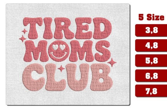 Retro Tired Moms Club Embroidery Review